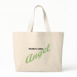Daddy's Little Angel Tote Bag