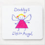 Daddy's Little Angel Mousepad