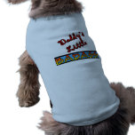 Daddy's Little Badass Dog T-shirt