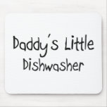Daddy's Little Dishwasher mousepads