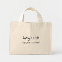 Daddy's Little Employment Advice Worker Canvas Bags