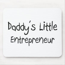 Daddy's Little Entrepreneur Mouse Pads
