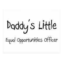 Daddy's Little Equal Opportunities Officer Postcards