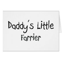 Daddy's Little Farrier Greeting Card
