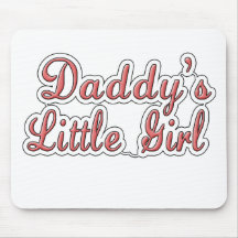 Daddy's Little Girl Text  Mouse Pads