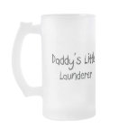 Daddy's Little Launderer mugs