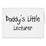 Daddy's Little Lecturer cards