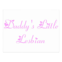 Daddy's Little Lesbian Post Card