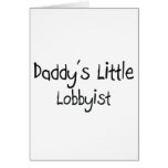 Daddy's Little Lobbyist cards
