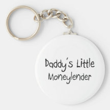Daddy's Little Moneylender Key Chains