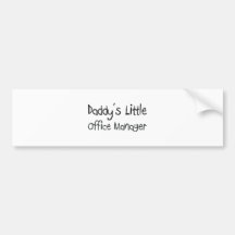 Daddy's Little Office Manager Bumper Sticker