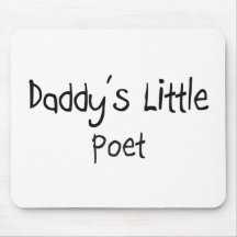 Daddy's Little Poet Mousepads