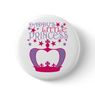 Daddys Little Princess Pins