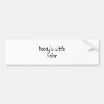 Daddy's Little Sailor Bumper Stickers