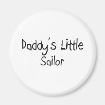 Daddy's Little Sailor Fridge Magnets