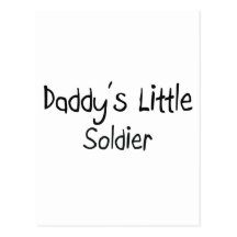 Daddy's Little Soldier Post Cards
