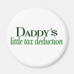 Daddy's little tax deduction magnet