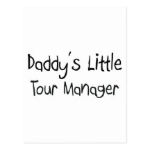 Daddy's Little Tour Manager Postcard