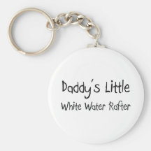 Daddy's Little White Water Rafter Key Chains