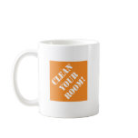 Dadism Clean Your Room mugs