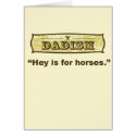 Dadism - Hey is for horses cards