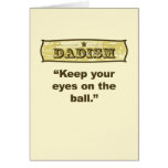 Dadism - Keep your eyes on the ball