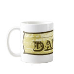 Dadisms mugs