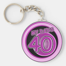 Dad's 40th b-day from daughters key chains