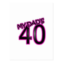Dad's 40th Birthday Gifts Postcards