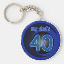Dad's 40th Birthday Key Chains
