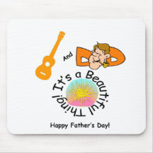 Dads and Ukes: It's a Beautiful Thing! Mousepad