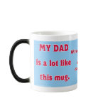 Dad's Big Heart "Morphing" Mug