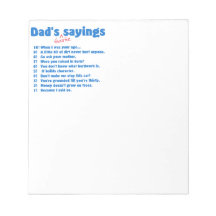 Dad's favourite sayings note pads