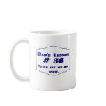 Dad's lesson #38 mug