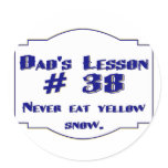 Dad's lesson #38 sticker