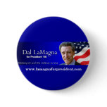 Dal LaMagna for President campaign button.