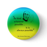 Dalai Lama: Be Kind Pin