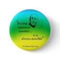 Dalai Lama: Be Kind buttons