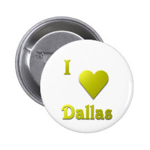 Dallas -- Gold Pinback Button