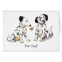 Dalmatians 'For You!' Greetings Card