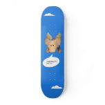 " Dam right i can fly ". skateboards