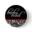 Damask Beauty Bridesmaid Button