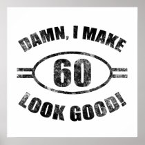 Damn Funny 60th Birthday Poster