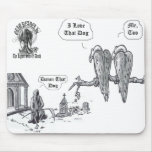 Damn-that-dog mousepads