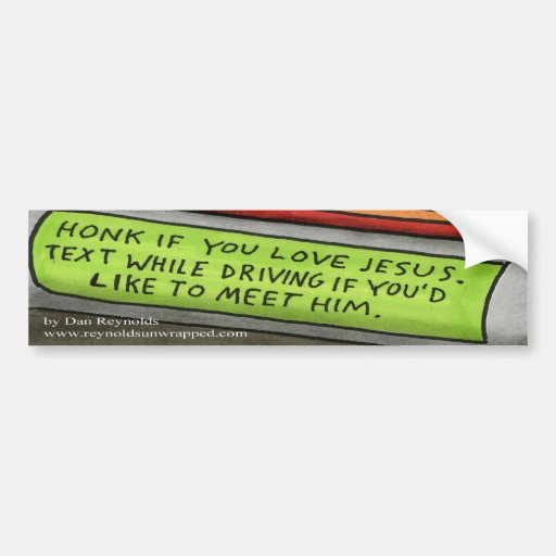 Dan Reynolds | Bumper Sticker | Text to Meet Jesus