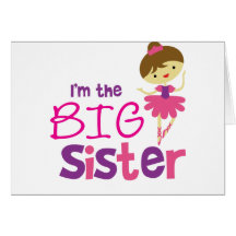 Dance Ballet Big Sister Card