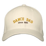 Dance Dad Since... embroidered hats
