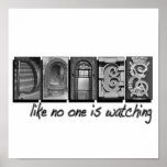 Dance Like No One Is Watching, Letter PIcture Print