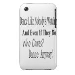 Dance Like Nobody's Watching iPhone 3 Case-Mate Cases
