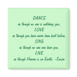 dance - love - sing - live magnets
